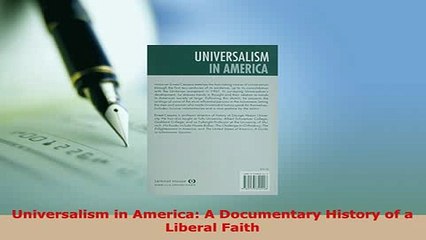 PDF  Universalism in America A Documentary History of a Liberal Faith  EBook