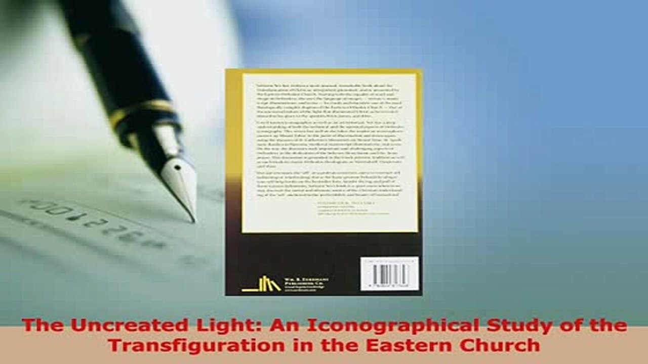 Download  The Uncreated Light An Iconographical Study of the Transfiguration in the Eastern Church  Read Online