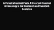 [Read book] In Pursuit of Ancient Pasts: A History of Classical Archaeology in the Nineteenth