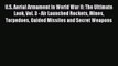 [Read book] U.S. Aerial Armament in World War II: The Ultimate Look Vol. 3 - Air Launched Rockets