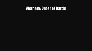[Read book] Vietnam: Order of Battle [PDF] Full Ebook