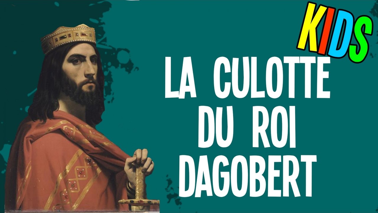 La culotte du roi Dagobert