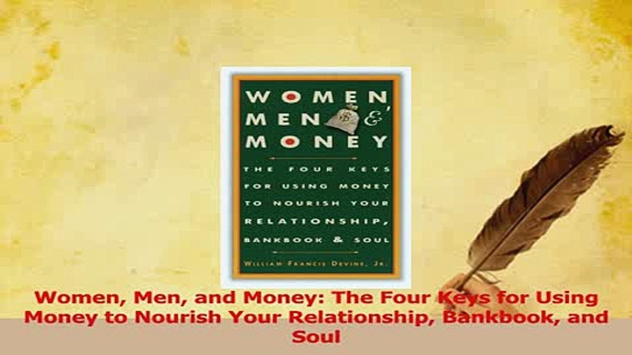 PDF  Women Men and Money The Four Keys for Using Money to Nourish Your Relationship Bankbook Read Full Ebook
