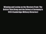 [Read book] Winning and Losing on the Western Front: The British Third Army and the Defeat