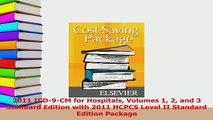 Read  2011 ICD9CM for Hospitals Volumes 1 2 and 3 Standard Edition with 2011 HCPCS Level II Ebook Free
