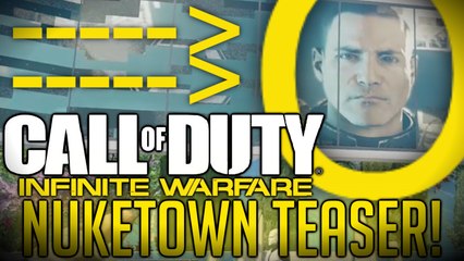 CALL OF DUTY INFINITE WARFARE NUKETOWN TEASER! - By Mako Gaming!