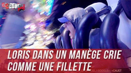 Loris dans un manège crie comme une fillette - C'Cauet sur NRJ