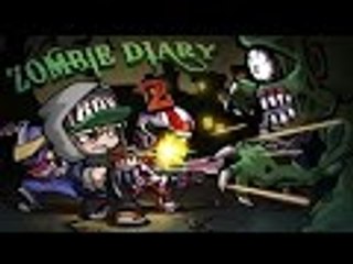 Zombie Diary 2 Evolution [Android/IOS] Gameplay HD