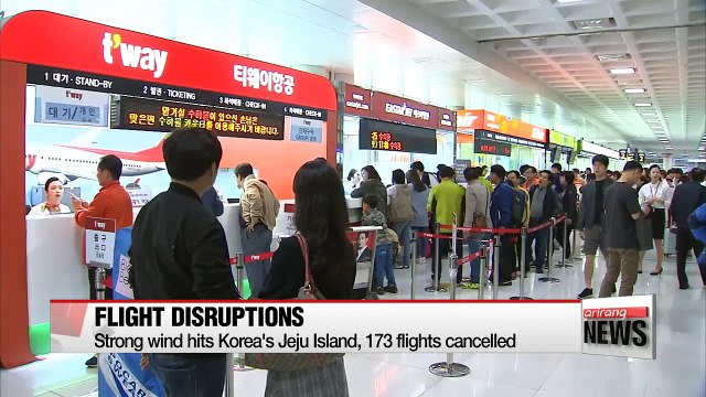 Strong wind hits Jeju Island, 173 flights cancelled