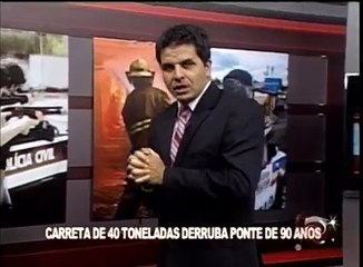 Carreta de 40 toneladas derruba ponte de 90 anos