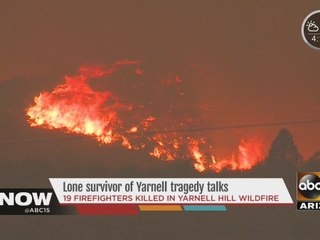 Lone survivor of Yarnell tragedy talks