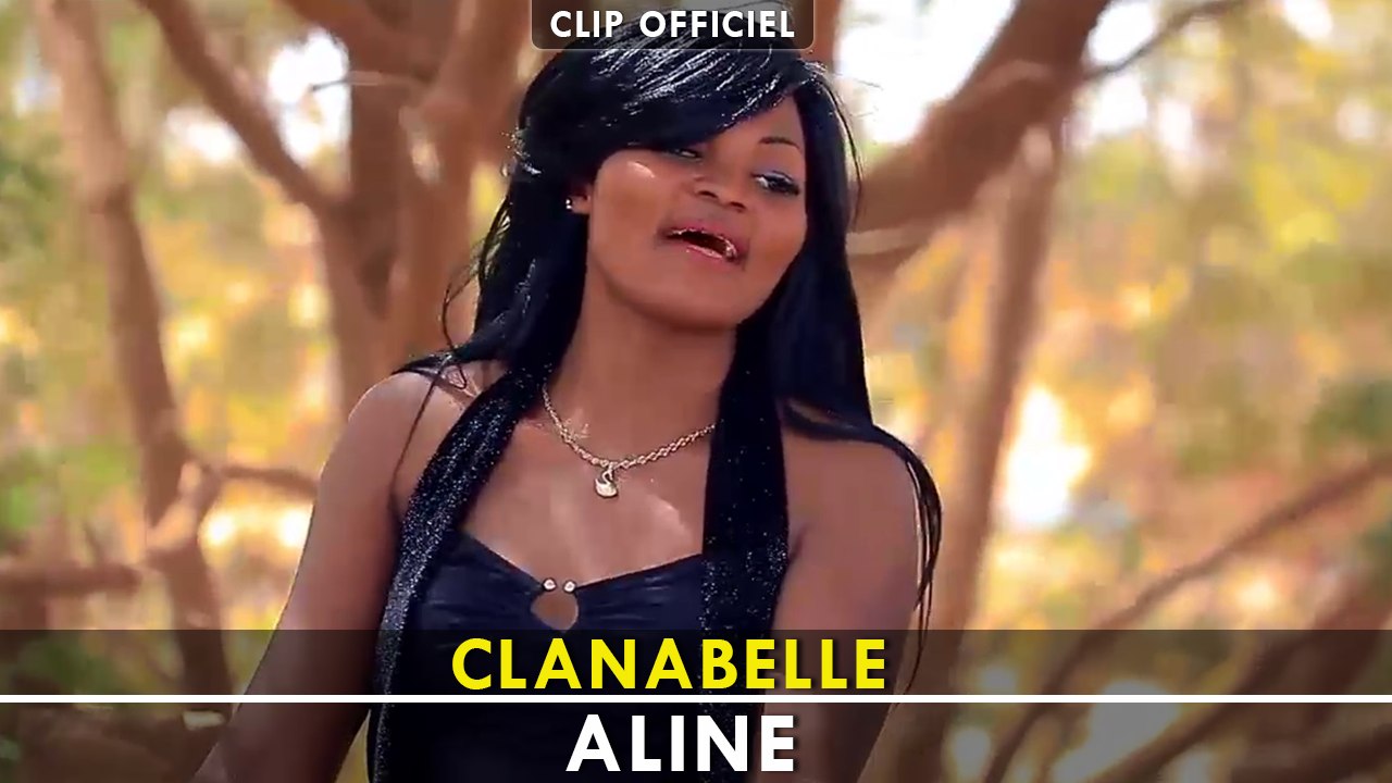 CLANABELLE -ALINE [Clip Officiel] 2016