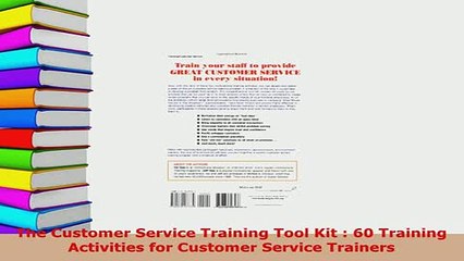 PDF  The Customer Service Training Tool Kit  60 Training Activities for Customer Service Download Online