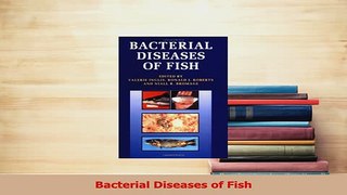 PDF  Bacterial Diseases of Fish  Read Online