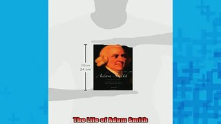 FAVORIT BOOK   The Life of Adam Smith  FREE BOOOK ONLINE