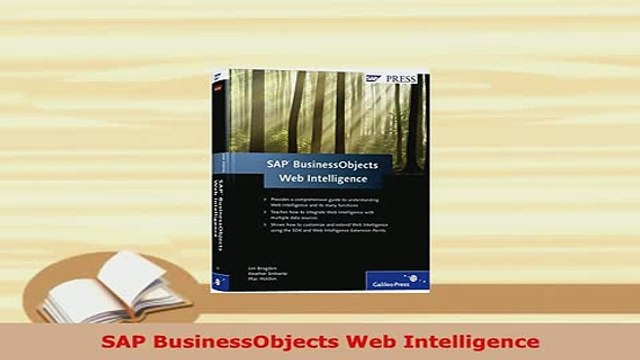 Download SAP BusinessObjects Web Intelligence Read Online