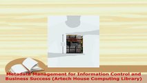 PDF  Metadata Management for Information Control and Business Success Artech House Computing PDF Full Ebook