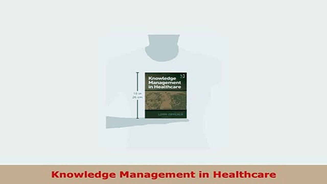 Download  Knowledge Management in Healthcare Read Online