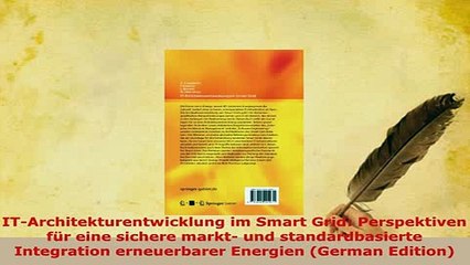 Download  ITArchitekturentwicklung im Smart Grid Perspektiven für eine sichere markt und Download Online