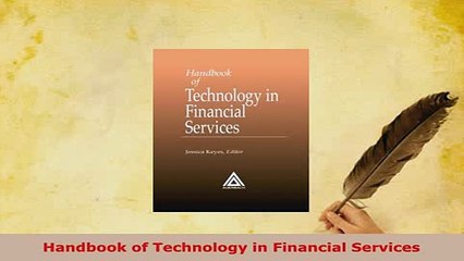Download  Handbook of Technology in Financial Services PDF Full Ebook