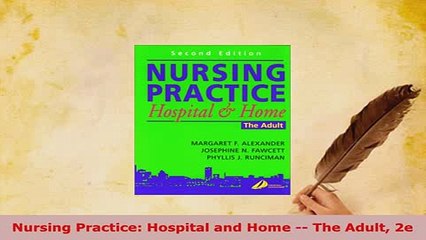 PDF  Nursing Practice Hospital and Home  The Adult 2e Download Full Ebook