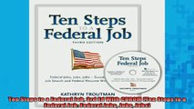 READ book  Ten Steps to a Federal Job 3rd Ed With CDROM Ten Steps to a Federal Job Federal Jobs Full Free