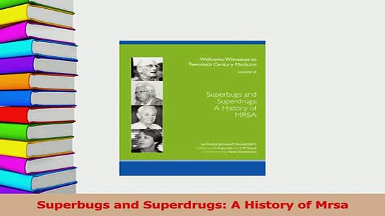 PDF  Superbugs and Superdrugs A History of Mrsa Download Full Ebook
