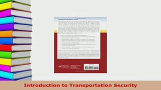 Download  Introduction to Transportation Security Read Full Ebook