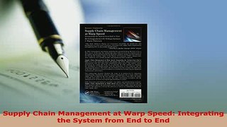 Download  Supply Chain Management at Warp Speed Integrating the System from End to End Read Online