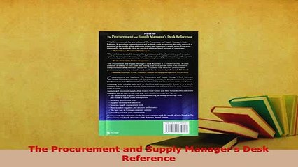 Download  The Procurement and Supply Managers Desk Reference Read Full Ebook