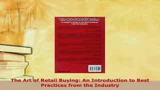 Download  The Art of Retail Buying An Introduction to Best Practices from the Industry Read Online