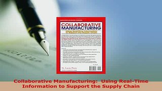 PDF  Collaborative Manufacturing  Using RealTime Information to Support the Supply Chain PDF Online