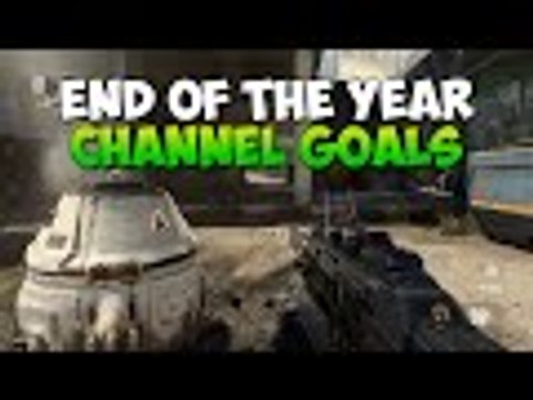 End of the Year Channel Goals | Call of Duty Advanced Warfare Commentary