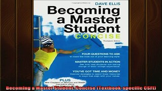 READ book  Becoming a Master Student Concise Textbookspecific CSFI Free Online