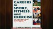 READ book  Careers in Sport Fitness and Exercise Full Free