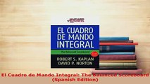 Download  El Cuadro de Mando Integral The Balanced Scoreboard Spanish Edition Read Online