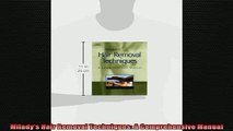 READ book  Miladys Hair Removal Techniques A Comprehensive Manual Full EBook