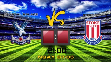 Soi kèo Crystal Palace vs Stoke City