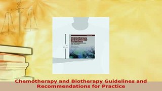 Download  Chemotherapy and Biotherapy Guidelines and Recommendations for Practice Ebook