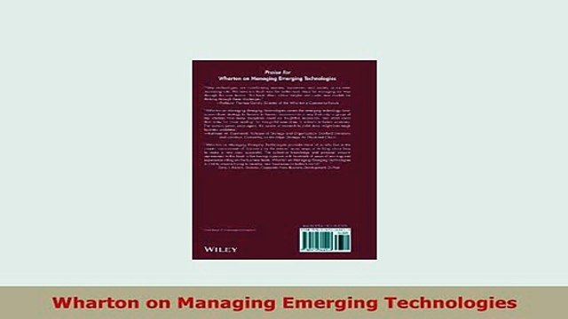 PDF Wharton on Managing Emerging Technologies Download Online