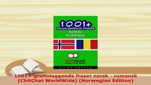 PDF  1001 grunnleggende fraser norsk  rumensk ChitChat WorldWide Norwegian Edition Read Online