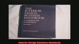 Free PDF Downlaod  Interior Design Business Handbook  FREE BOOOK ONLINE