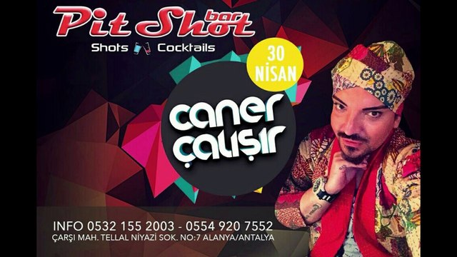 Caner Çalışır ft. Suat Ünlü - Mix Tape (Pit Shot Bar - Alanya)