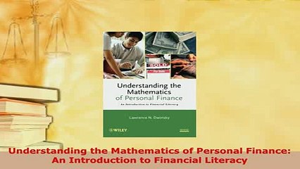 PDF  Understanding the Mathematics of Personal Finance An Introduction to Financial Literacy PDF Full Ebook