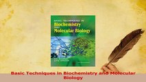 Read  Basic Techniques in Biochemistry and Molecular Biology Ebook Free