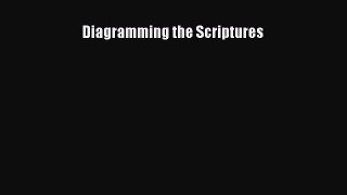 Book Diagramming the Scriptures Read Online