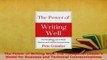 PDF  The Power of Writing Well The Thoughtful Leaders Model for Business and Technical PDF Full Ebook