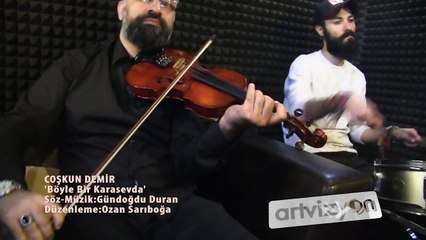 Coşkun Demir - Böyle Bir Kara Sevda