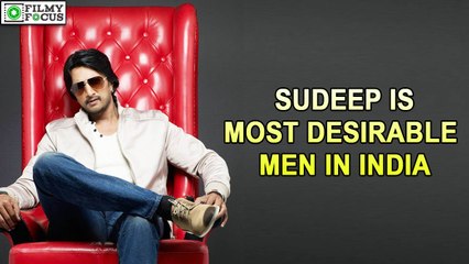Sudeep is one of the most desirable men in India | filmyfocus.com