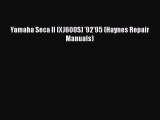 [Read Book] Yamaha Seca II (XJ600S) '92'95 (Haynes Repair Manuals)  EBook